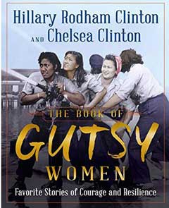 کتاب زنان جسور (The Book of Gutsy Women) اثر Hillary Clinton, Chelsea Clinton